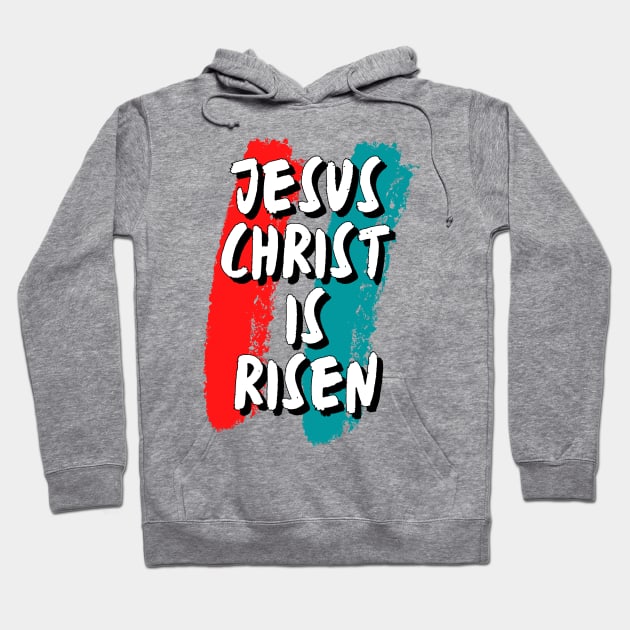 Jesus Christ is Risen Hoodie by Brasilia Catholic